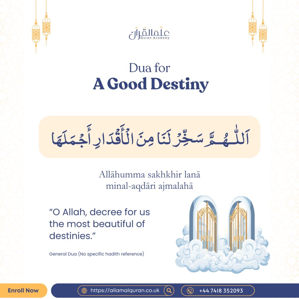 Dua for A Good Destiny