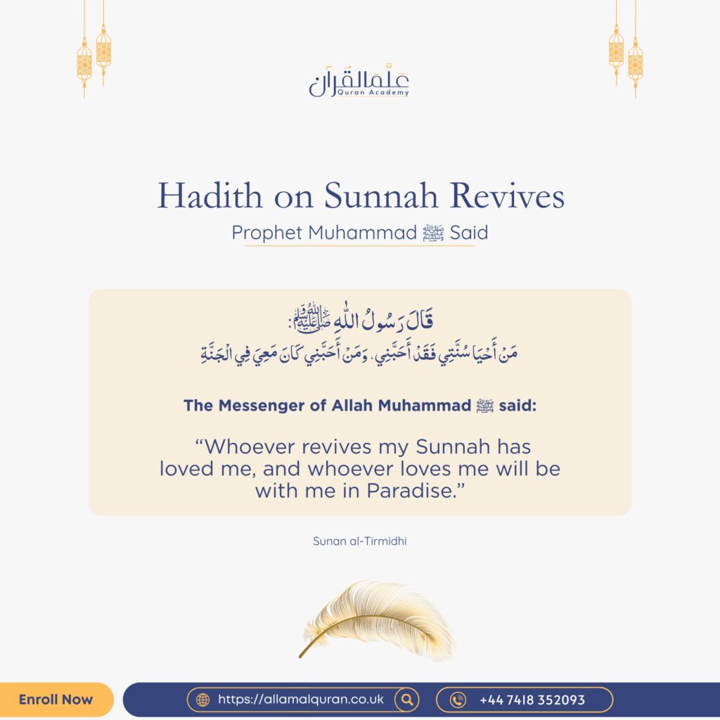 Hadith on Sunnah Revives